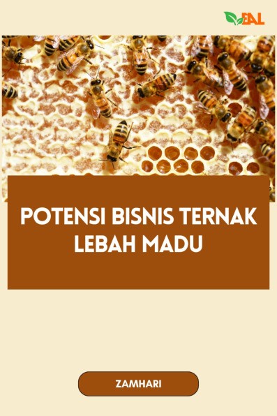 Potensi Bisnis Ternak Lebah Madu